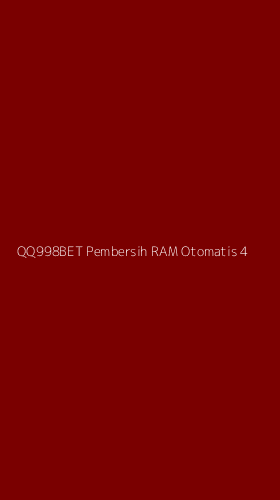 Tampilan Antarmuka Aplikasi Qq998bet Pembersih Ram Otomatis - 4