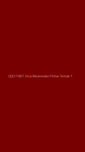 Tampilan Antarmuka Aplikasi Qqcitybet Situs Rekomendasi Pilihan Terbaik - 1