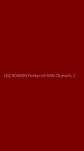 Tampilan Antarmuka Aplikasi Qqcrown99 Pembersih Ram Otomatis - 2