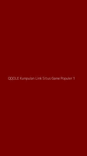Tampilan Antarmuka Aplikasi Qqole Kumpulan Link Situs Game Populer - 1