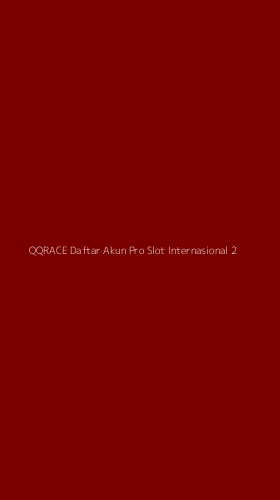 Tampilan Antarmuka Aplikasi Qqrace Daftar Akun Pro Slot Internasional - 2