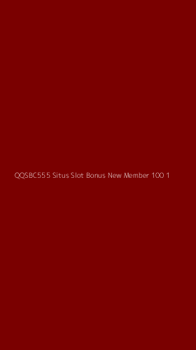 Tampilan Antarmuka Aplikasi Qqsbc555 Situs Slot Bonus New Member 100 - 1