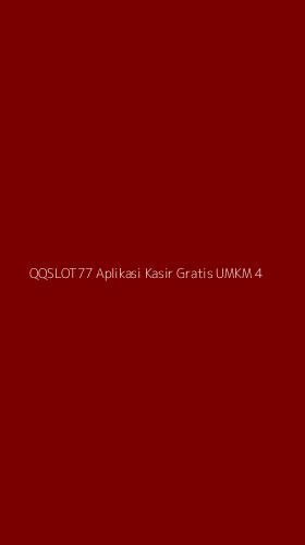 Tampilan Antarmuka Aplikasi Qqslot77 Aplikasi Kasir Gratis Umkm - 4