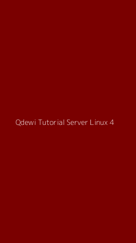 Tampilan Antarmuka Aplikasi Qdewi Tutorial Server Linux - 4