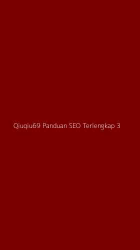 Tampilan Antarmuka Aplikasi Qiuqiu69 Panduan Seo Terlengkap - 3