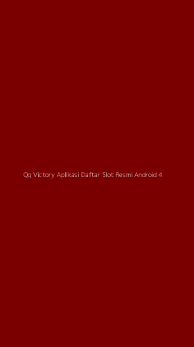 Tampilan Antarmuka Aplikasi Qq Victory Aplikasi Daftar Slot Resmi Android - 4