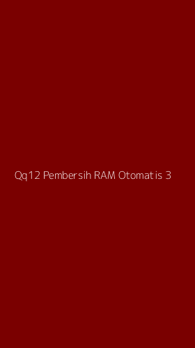 Tampilan Antarmuka Aplikasi Qq12 Pembersih Ram Otomatis - 3
