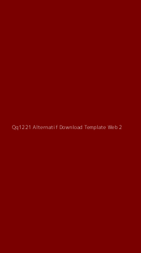 Tampilan Antarmuka Aplikasi Qq1221 Alternatif Download Template Web - 2