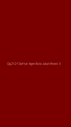 Tampilan Antarmuka Aplikasi Qq2121 Daftar Agen Bola Jalan Resmi - 3