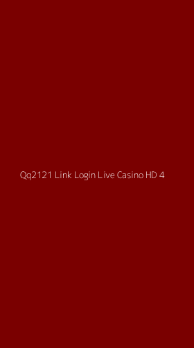 Tampilan Antarmuka Aplikasi Qq2121 Link Login Live Casino Hd - 4