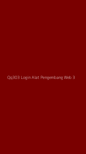 Tampilan Antarmuka Aplikasi Qq303 Login Alat Pengembang Web - 3