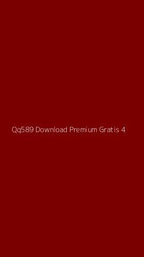Tampilan Antarmuka Aplikasi Qq589 Download Premium Gratis - 4