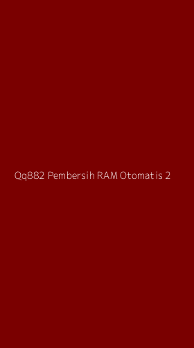 Tampilan Antarmuka Aplikasi Qq882 Pembersih Ram Otomatis - 2