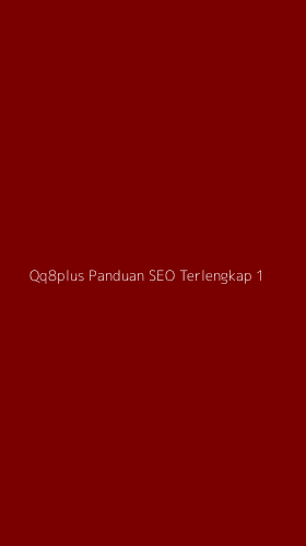 Tampilan Antarmuka Aplikasi Qq8plus Panduan Seo Terlengkap - 1