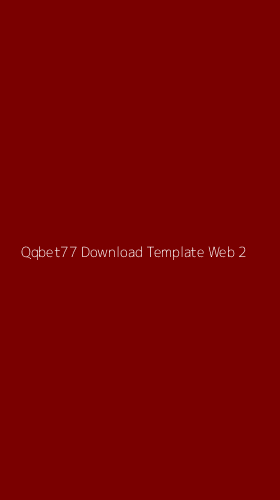 Tampilan Antarmuka Aplikasi Qqbet77 Download Template Web - 2
