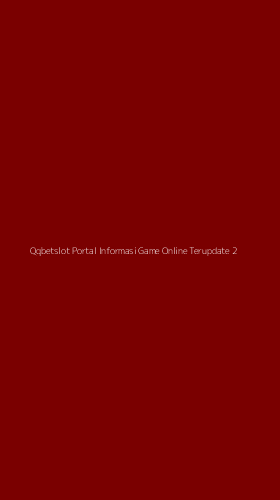 Tampilan Antarmuka Aplikasi Qqbetslot Portal Informasi Game Online Terupdate - 2