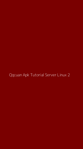 Tampilan Antarmuka Aplikasi Qqcuan Apk Tutorial Server Linux - 2