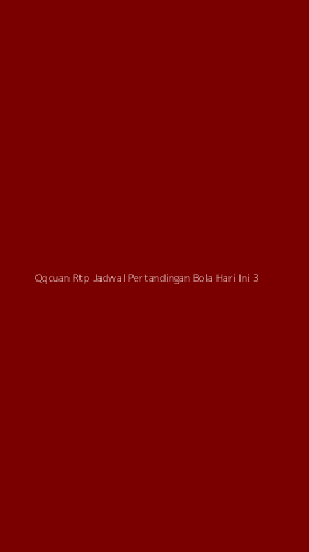Tampilan Antarmuka Aplikasi Qqcuan Rtp Jadwal Pertandingan Bola Hari Ini - 3