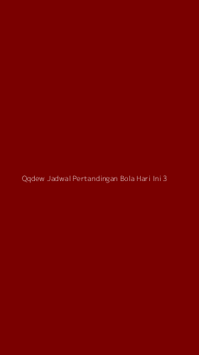 Tampilan Antarmuka Aplikasi Qqdew Jadwal Pertandingan Bola Hari Ini - 3