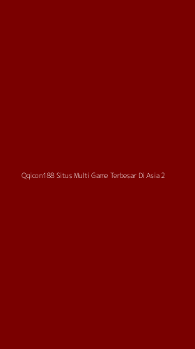 Tampilan Antarmuka Aplikasi Qqicon188 Situs Multi Game Terbesar Di Asia - 2