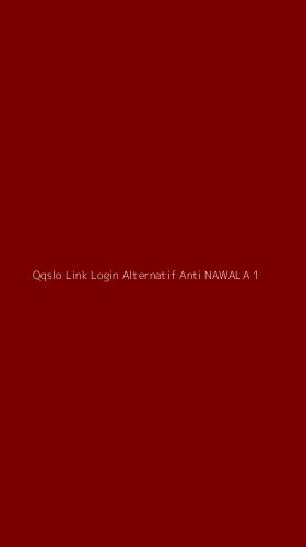 Tampilan Antarmuka Aplikasi Qqslo Link Login Alternatif Anti Nawala - 1