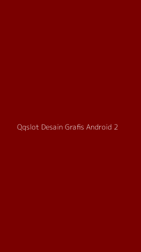 Tampilan Antarmuka Aplikasi Qqslot Desain Grafis Android - 2