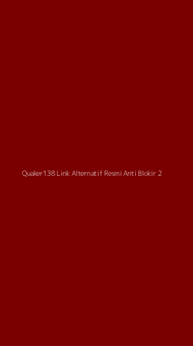 Tampilan Antarmuka Aplikasi Quaker138 Link Alternatif Resmi Anti Blokir - 2
