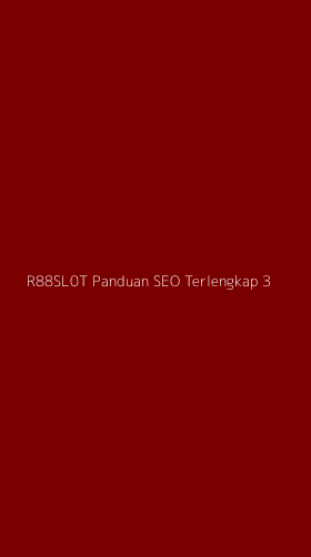 Tampilan Antarmuka Aplikasi R88sl0t Panduan Seo Terlengkap - 3