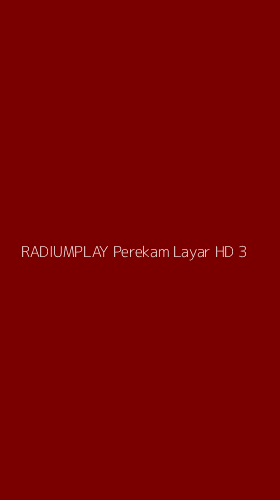 Tampilan Antarmuka Aplikasi Radiumplay Perekam Layar Hd - 3