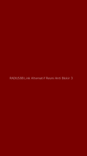 Tampilan Antarmuka Aplikasi Radius88 Link Alternatif Resmi Anti Blokir - 3