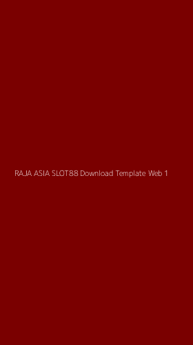 Tampilan Antarmuka Aplikasi Raja Asia Slot88 Download Template Web - 1