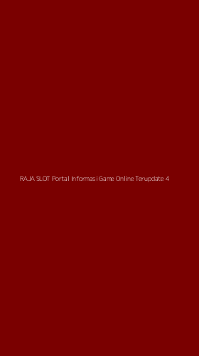 Tampilan Antarmuka Aplikasi Raja Slot Portal Informasi Game Online Terupdate - 4
