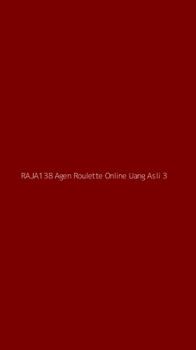 Tampilan Antarmuka Aplikasi Raja138 Agen Roulette Online Uang Asli - 3