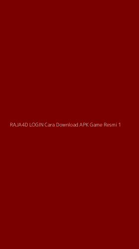 Tampilan Antarmuka Aplikasi Raja4d Login Cara Download Apk Game Resmi - 1