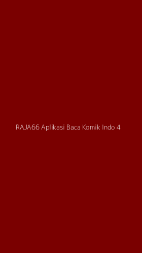 Tampilan Antarmuka Aplikasi Raja66 Aplikasi Baca Komik Indo - 4