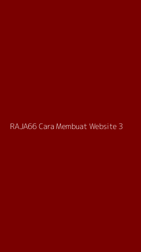 Tampilan Antarmuka Aplikasi Raja66 Cara Membuat Website - 3