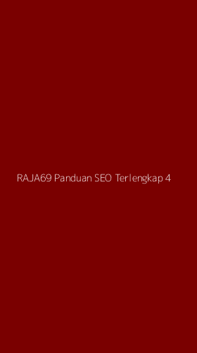Tampilan Antarmuka Aplikasi Raja69 Panduan Seo Terlengkap - 4