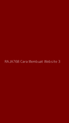 Tampilan Antarmuka Aplikasi Raja768 Cara Membuat Website - 3