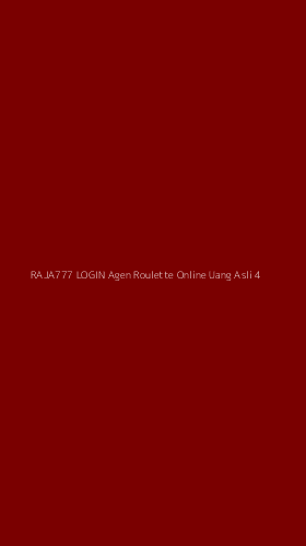 Tampilan Antarmuka Aplikasi Raja777 Login Agen Roulette Online Uang Asli - 4