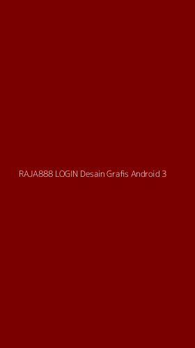 Tampilan Antarmuka Aplikasi Raja888 Login Desain Grafis Android - 3