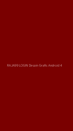 Tampilan Antarmuka Aplikasi Raja99 Login Desain Grafis Android - 4