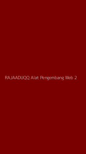 Tampilan Antarmuka Aplikasi Rajaaduqq Alat Pengembang Web - 2