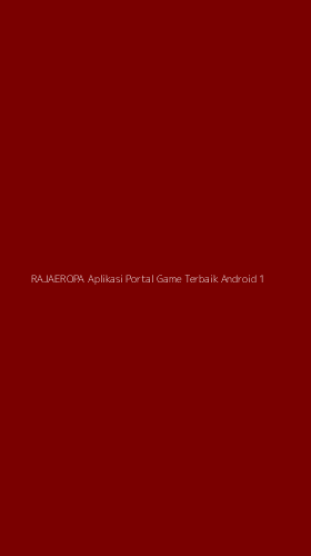 Tampilan Antarmuka Aplikasi Rajaeropa Aplikasi Portal Game Terbaik Android - 1
