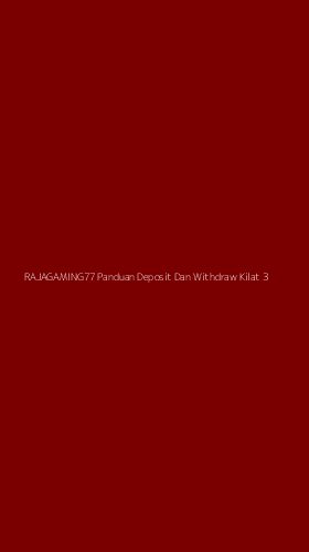 Tampilan Antarmuka Aplikasi Rajagaming77 Panduan Deposit Dan Withdraw Kilat - 3