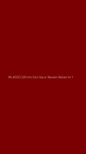 Tampilan Antarmuka Aplikasi Rajasoccer Info Slot Gacor Maxwin Malam Ini - 1