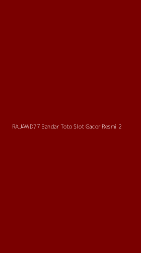 Tampilan Antarmuka Aplikasi Rajawd77 Bandar Toto Slot Gacor Resmi - 2