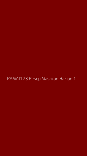 Tampilan Antarmuka Aplikasi Ramai123 Resep Masakan Harian - 1
