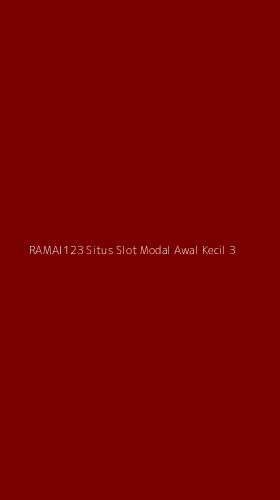 Tampilan Antarmuka Aplikasi Ramai123 Situs Slot Modal Awal Kecil - 3