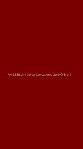 Tampilan Antarmuka Aplikasi Rans188 Link Daftar Semua Jenis Game Online - 4