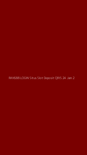 Tampilan Antarmuka Aplikasi Rans88 Login Situs Slot Deposit Qris 24 Jam - 2